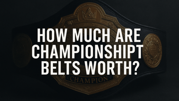 How Much Are Championship Belts Worth