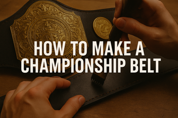 How to Make a Championship Belt